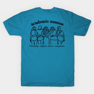 Academic Mamas Black Font T-Shirt